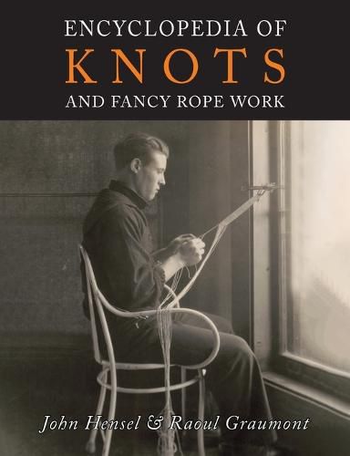 Encyclopedia of Knots and Fancy Rope Work