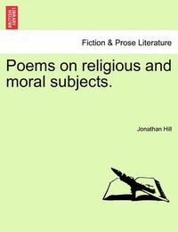 Cover image for Poems on Religious and Moral Subjects.