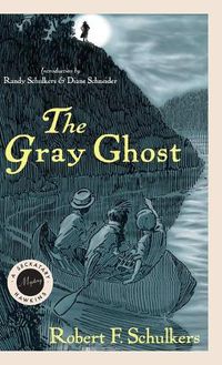 Cover image for The Gray Ghost: A Seckatary Hawkins Mystery