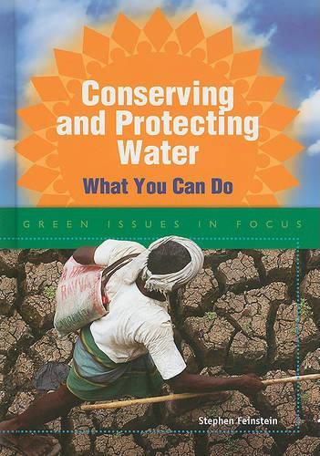 Cover image for Conserving and Protecting Water: What You Can Do