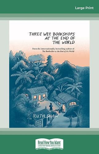 Cover image for Three Wee Bookshops at the End of the World