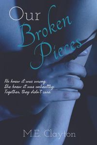 Cover image for Our Broken Pieces