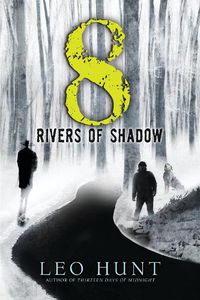 Cover image for Eight Rivers of Shadow