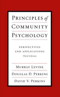 Cover image for Principles of Community Psychology: Perspectives and Applications