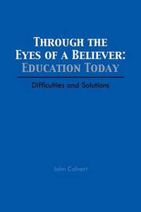 Cover image for Through the Eyes of a Believer