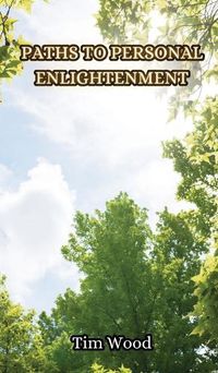 Cover image for Paths to Personal Enlightenment