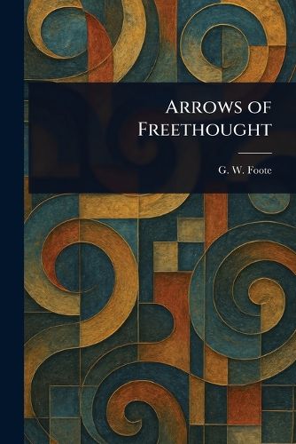Cover image for Arrows of Freethought
