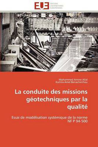 Cover image for La Conduite Des Missions G Otechniques Par La Qualit