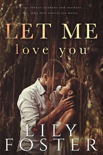 Cover image for Let Me Love You