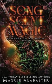 Cover image for Song of Scent and Magic