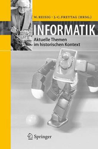 Informatik: Aktuelle Themen Im Historischen Kontext