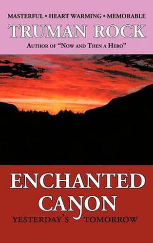 Cover image for Enchanted Canyon: Yesterday's Tomorrow