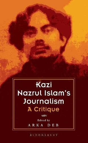 Cover image for Kazi Nazrul Islam's Journalism