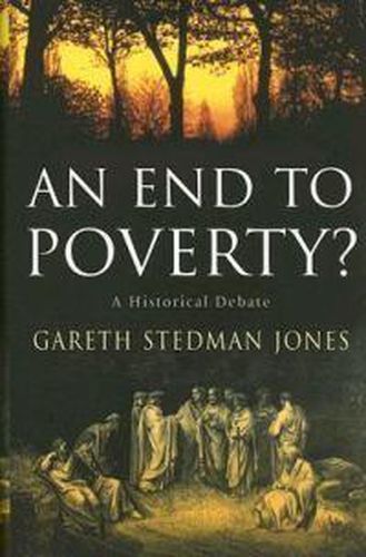 Cover image for An End to Poverty?: A Historical Debate