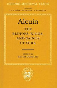 Cover image for The Bishops, Kings, and Saints of York