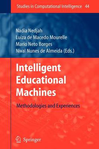 Cover image for Intelligent Educational Machines: Methodologies and Experiences