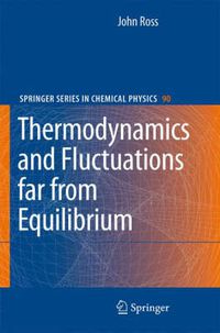 Cover image for Thermodynamics and Fluctuations far from Equilibrium