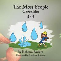 Cover image for The Moss People Chronicles 3-4