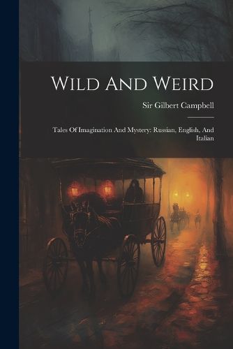 Cover image for Wild And Weird