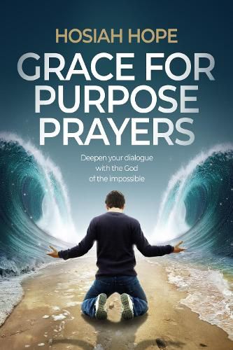 Cover image for Grace for Purpose Prayers