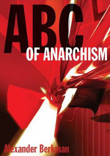 Cover image for A. B. C. of Anarchism