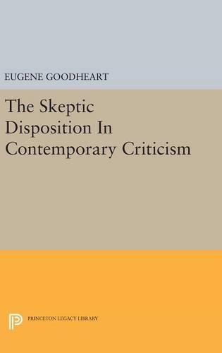 Cover image for The Skeptic Disposition In Contemporary Criticism