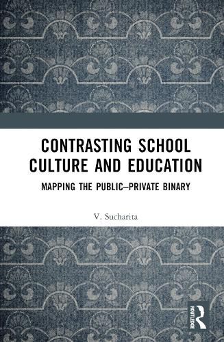 Cover image for Contrasting School Culture and Education