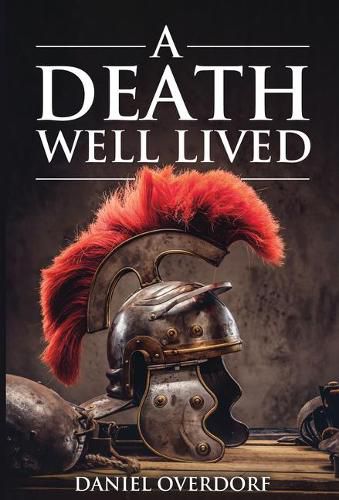 A Death Well Lived