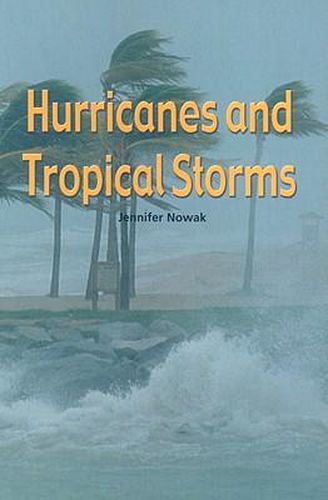 Hurricanes and Tropical Storms