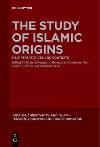 Cover image for The Study of Islamic Origins