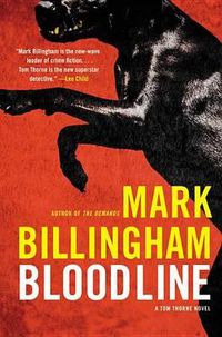 Cover image for Bloodline: A Tom Thorne Novel