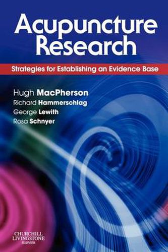 Acupuncture Research: Strategies for Establishing an Evidence Base