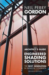 Cover image for An Architect's Guide to Engineered Shading Solutions