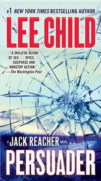 Cover image for Persuader: A Jack Reacher Novel