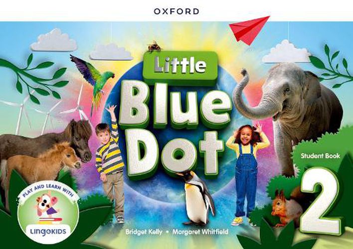 Little Blue Dot: Level 2: Student Book with App