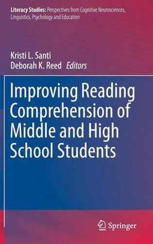 Improving Reading Comprehension of Middle and High School Students