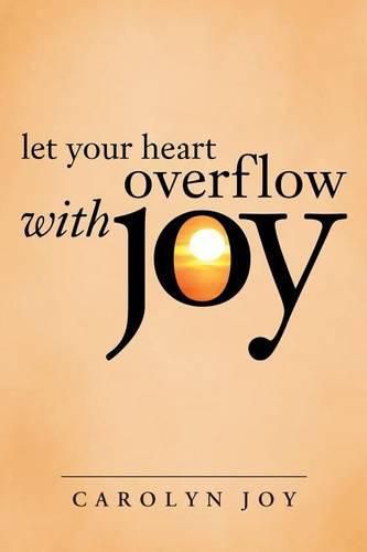 Cover image for Let Your Heart Overflow with Joy