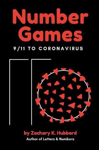 Cover image for Number Games: 9/11 to Coronavirus