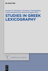 Cover image for Studies in Greek Lexicography