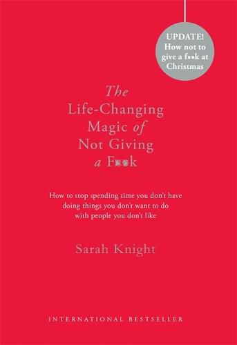 Cover image for The Life-Changing Magic of Not Giving a F**k: Gift Edition