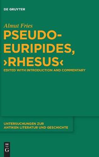 Cover image for Pseudo-Euripides,  Rhesus: Edited with Introduction and Commentary