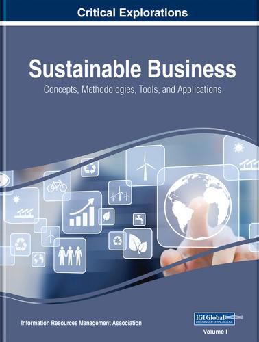 Cover image for Sustainable Business: Concepts, Methodologies, Tools, and Applications