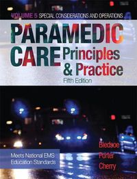 Cover image for Paramedic Care: Principles & Practice, Volume 5