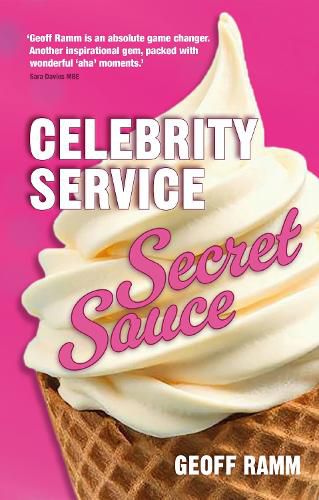 Cover image for Celebrity Service Secret Sauce