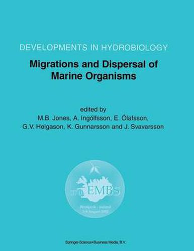 Migrations and Dispersal of Marine Organisms: Proceedings of the 37th European Marine Biology Symposium held in Reykjavik, Iceland, 5-9 August 2002