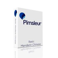 Cover image for Pimsleur Chinese (Mandarin) Basic Course - Level 1 Lessons 1-10 CD: Learn to Speak and Understand Mandarin Chinese with Pimsleur Language Programs