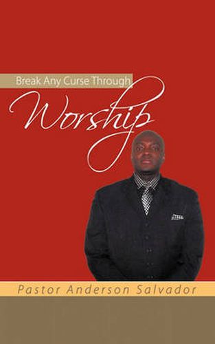 Cover image for Break Any Curse Through Worship