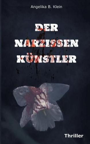 Cover image for Der Narzissenkunstler: Thriller