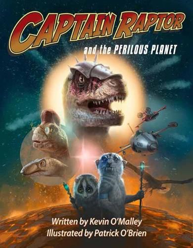 Cover image for Captain Raptor and the Perilous Planet