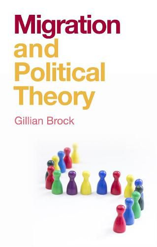 Cover image for Migration and Political Theory